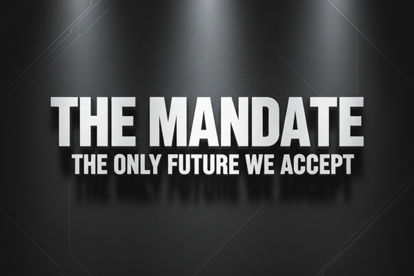 The Mandate: The Only Future We Accept